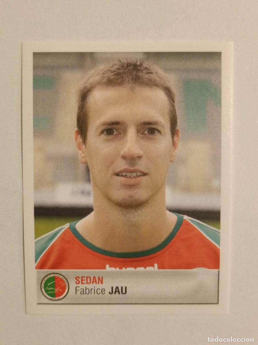 Cromos de F&uacute;tbol: #382 FABRICE JAU (SEDAN) LIGUE 1 FOOT 2007 PANINI