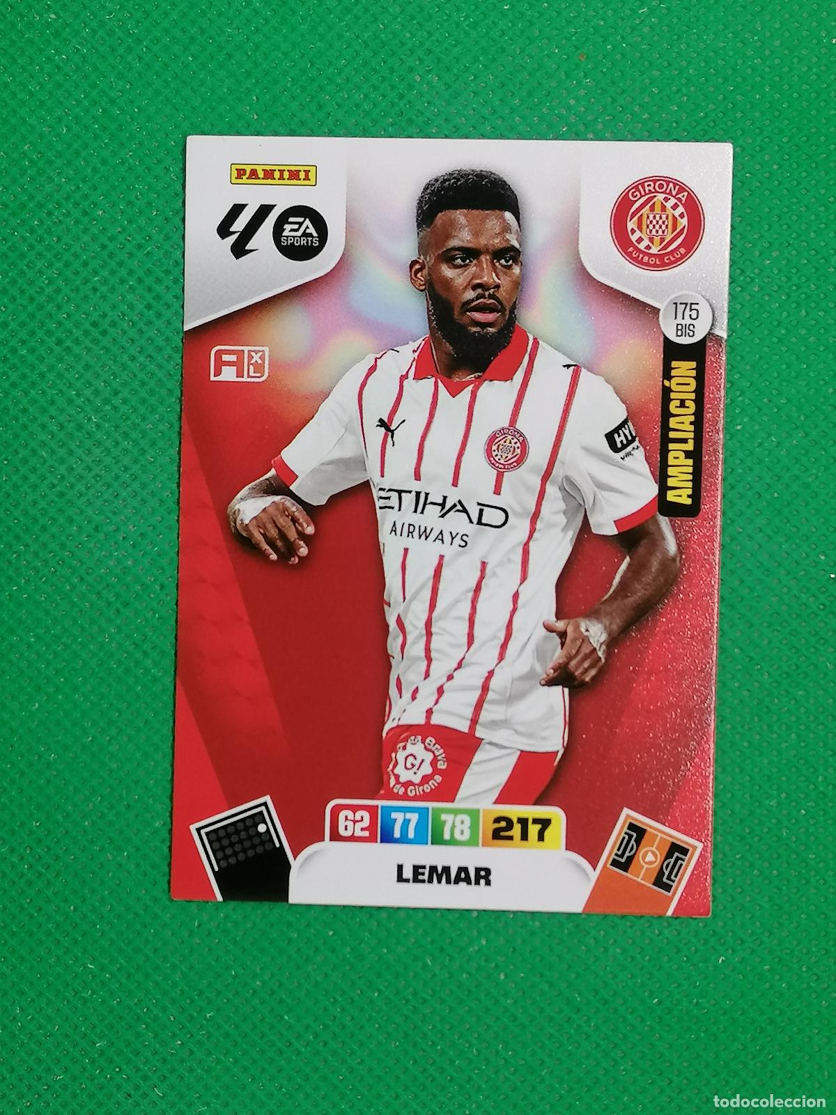 Cromos de F&uacute;tbol: 175 BIS 175BIS LEMAR GIRONA AMPLIACION ⚽ LIGA ADRENALYN XL 2025 2026 25 26 ⚽