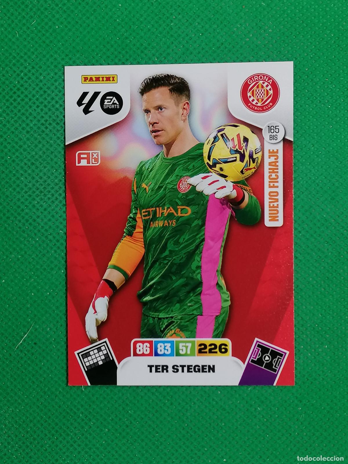 Football Stickers: 165BIS 165 BIS TER STEGEN GIRONA NUEVO FICHAJE ⚽ LIGA ADRENALYN XL 2025 2026 25 26 ⚽