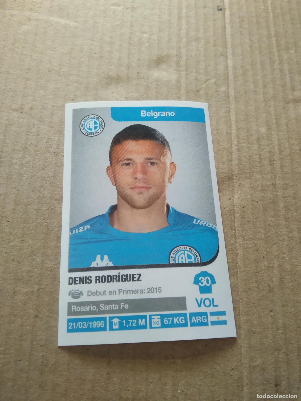 Cartes &agrave; collectionner de Football: 74 DENIS RODRIGUEZ BELGRANO CROMO FUTBOL ARGENTINO 18-19 PANINI LIGA ARGENTINA 2018-2019