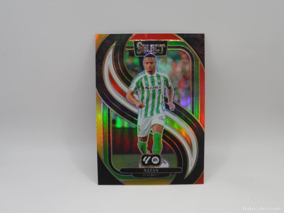 Cromos de F&uacute;tbol: 134 NATAN PARALELA MULTICOLOR BETIS PANINI SELECT LIGA 2024 2025 24 25 PRIZM