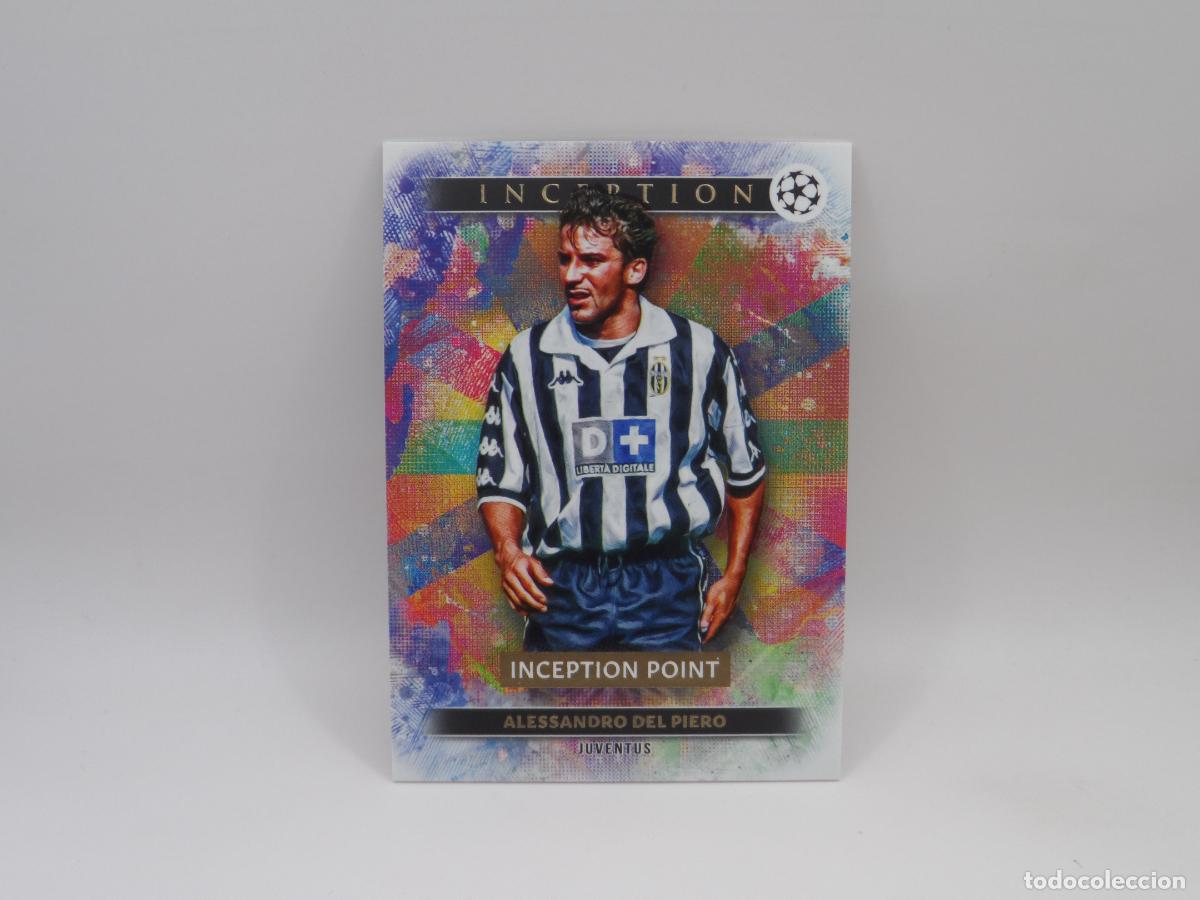 Cromos de F&uacute;tbol: 78 ALESSANDRO DEL PIERO JUVENTUS TOPPS INCEPTION CHAMPIONS LEAGUE 2025