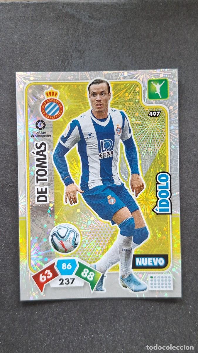 Cromos de F&uacute;tbol: L1 DE TOMAS R. C. D. ESPA&Ntilde;OL 497 NUEVO IDOLO PANINI ADRENALYN XL LIGA 2019/20 19 20