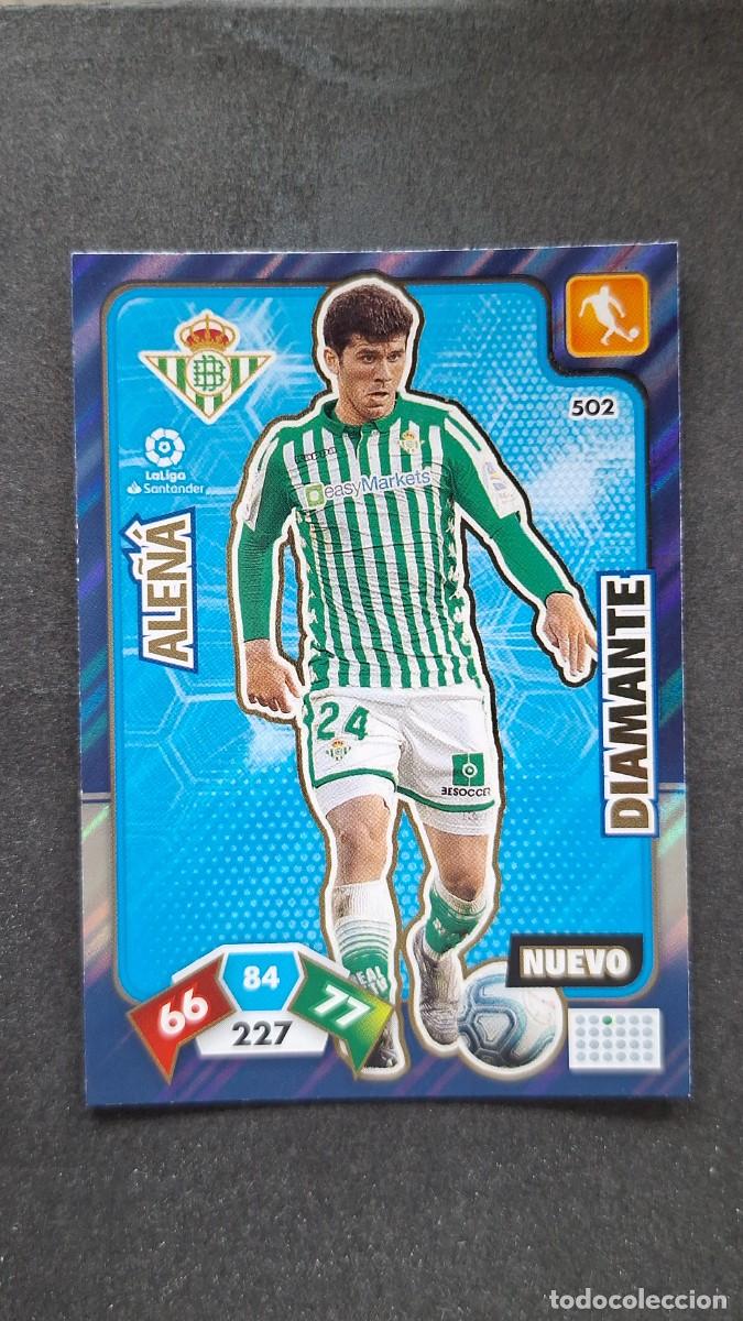 Cromos de F&uacute;tbol: L1 ALE&Ntilde;A REAL BETIS BALOMPIE 502 NUEVO DIAMANTE PANINI ADRENALYN XL LIGA 2019/20 19 20