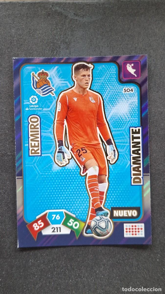 Cromos de F&uacute;tbol: L1 REMIRO REAL SOCIEDAD 504 NUEVO DIAMANTE PANINI ADRENALYN XL LIGA 2019/20 19 20