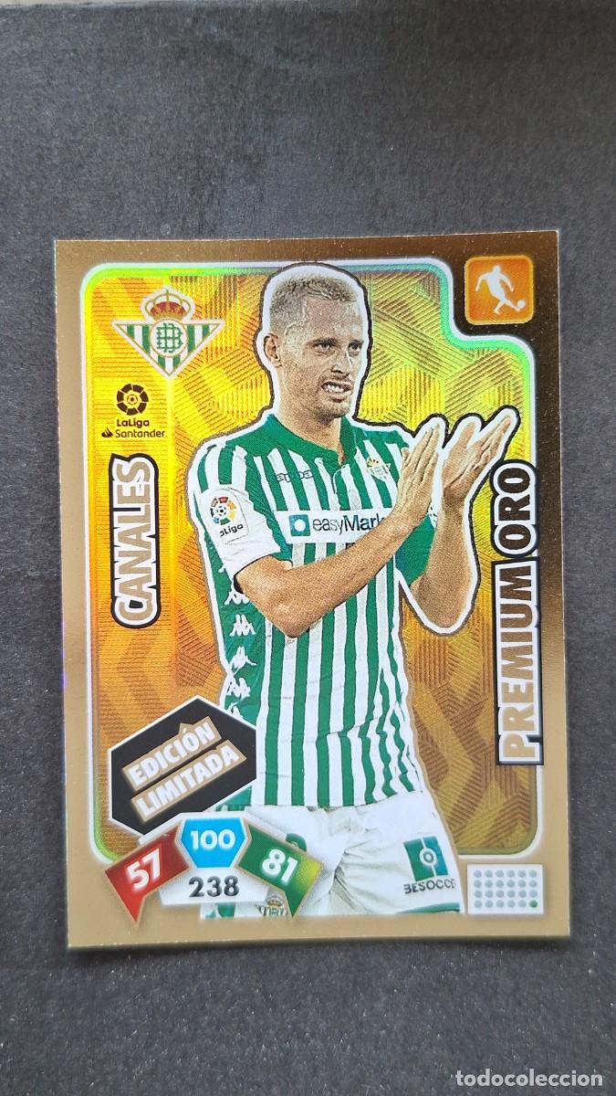 Cromos de F&uacute;tbol: L1 CANALES REAL BETIS BALOMPIE PREMIUM ORO EDICION LIMITADA PANINI ADRENALYN XL LIGA 2019/20 19 20