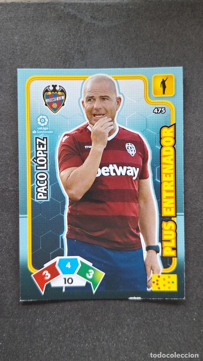 Cromos de F&uacute;tbol: L1 PACO LOPEZ LEVANTE U. D. 475 PLUS ENTRENADOR PANINI ADRENALYN XL LIGA 2019/20 19 20