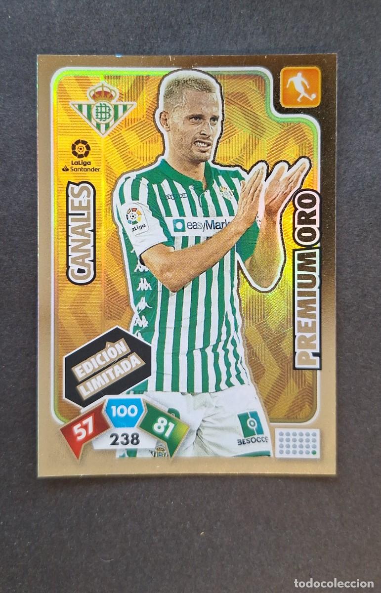 Cromos de F&uacute;tbol: L1 CANALES REAL BETIS BALOMPIE PREMIUM ORO EDICION LIMITADA PANINI ADRENALYN XL LIGA 2019/20 19 20