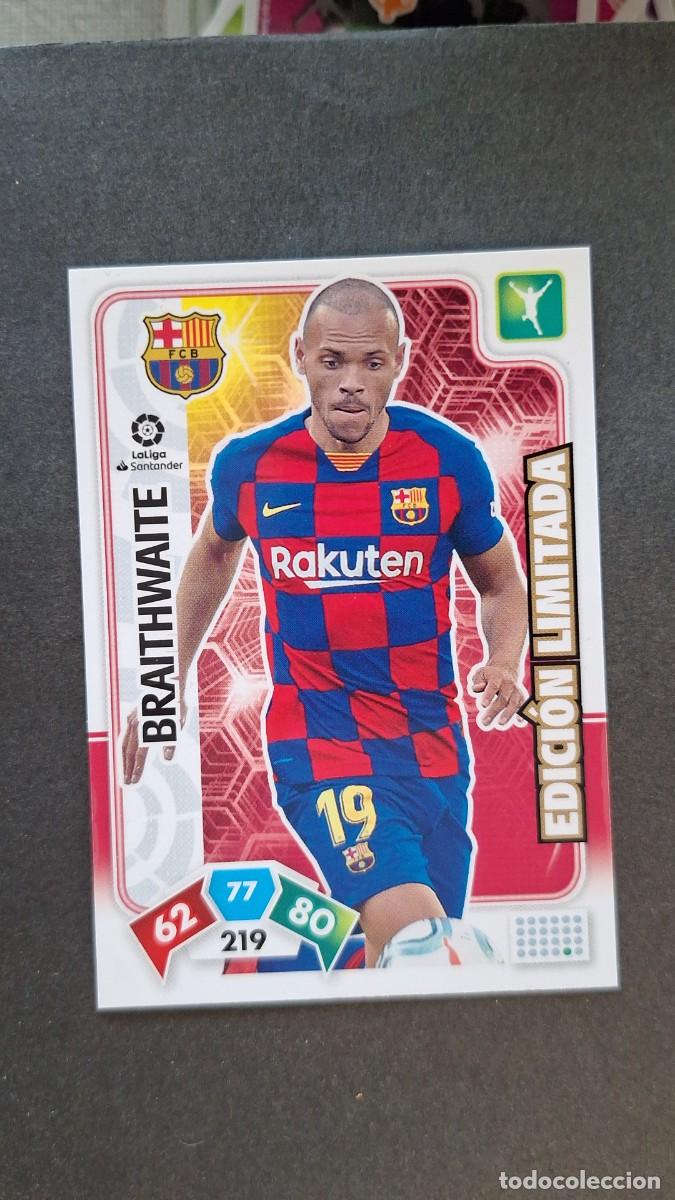 Cromos de F&uacute;tbol: L1 BRAITHWAITE F. C. BARCELONA EDICION LIMITADA PANINI ADRENALYN XL LIGA 2019/20 19 20