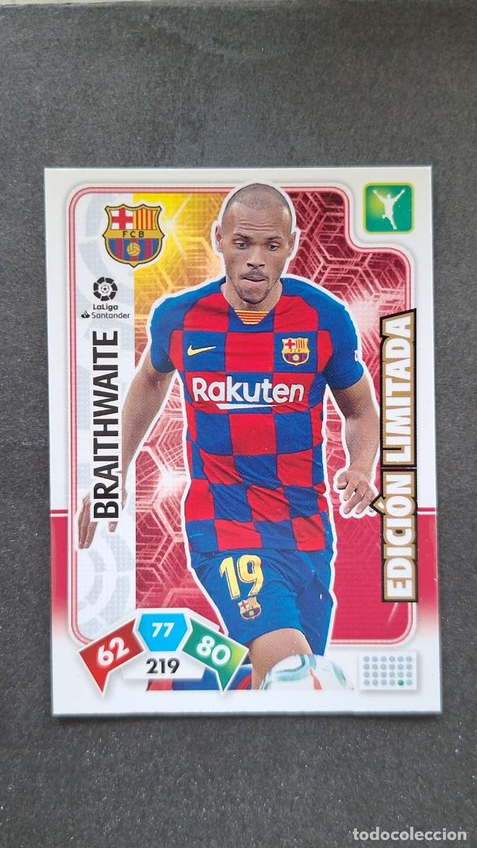 Cromos de F&uacute;tbol: L1 BRAITHWAITE F. C. BARCELONA EDICION LIMITADA PANINI ADRENALYN XL LIGA 2019/20 19 20