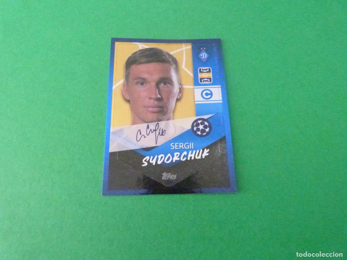 Cromos de F&uacute;tbol: CROMO FUTBOL SYDORCHUK DINAMO DE KIEV SIN PEGAR N&ordm; 421 CHAMPIONS LEAGUE 2021-2022/21-22 TOPPS