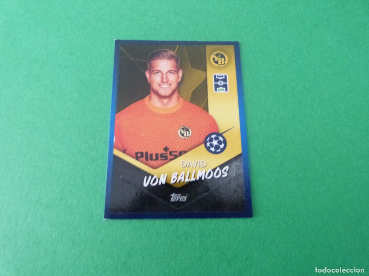 Cromos de F&uacute;tbol: CROMO FUTBOL VON BALLMOOS YOUNG BOYS SIN PEGAR N&ordm; 484 CHAMPIONS LEAGUE 2021-2022/21-22 TOPPS