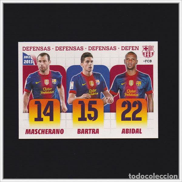 Cromos de F&uacute;tbol: COLECCI&Oacute;N OFICIAL BARCELONA 2012 2013 12 13 PANINI MASCHERANO BARTRA ABIDAL 18 ALBUM LIGA BAR&Ccedil;A