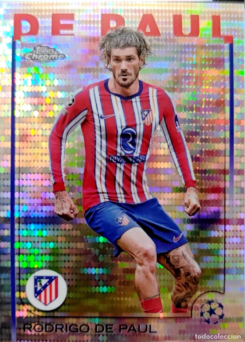Cromos de F&uacute;tbol: 192 Rodrigo de Paul - Atletico de Madrid - PULSAR Version - Topps Chrome UCC 2024 2025 24 25