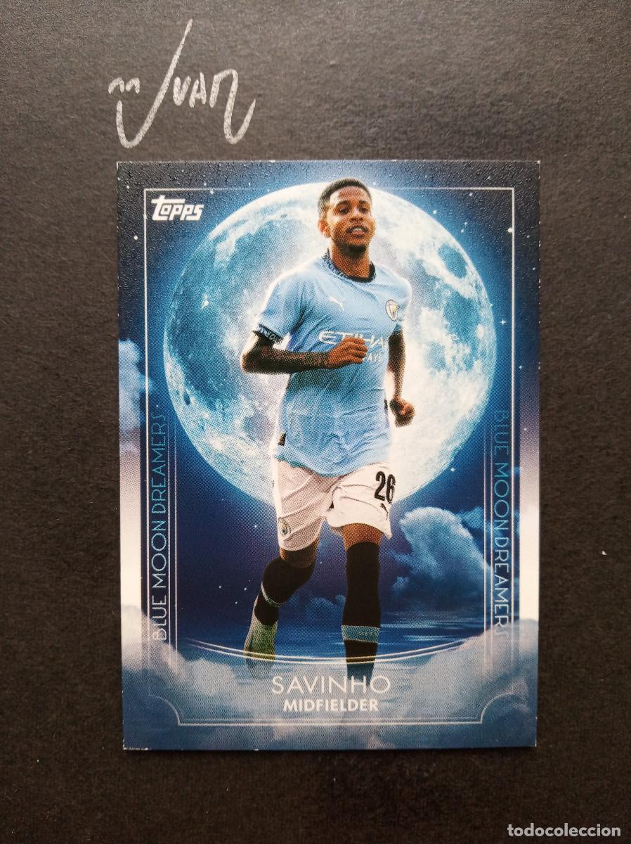 Cartes &agrave; collectionner de Football: N&ordm; 33 DREAMERS SAVINHO MANCHESTER CITY BRASIL ⚽ TOPPS &reg; BLUE MOON 2024 2025 24 25 NUEVO