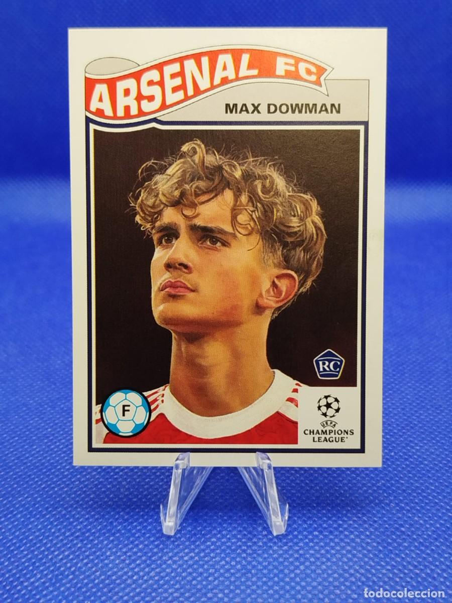 Cromos de F&uacute;tbol: #869 MAX DOWMAN RC ARSENAL FC 2025 2026 TOPPS LIVING SET UCL 1/9936