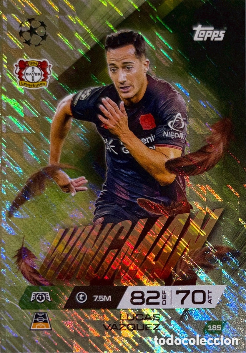 Cromos de F&uacute;tbol: 185. Lucas V&aacute;zquez - Bayer Leverkusen- (Wingman) MATCH ATTAX EXTRA CHAMPIONS LEAGUE 2025/26 (TOPPS)
