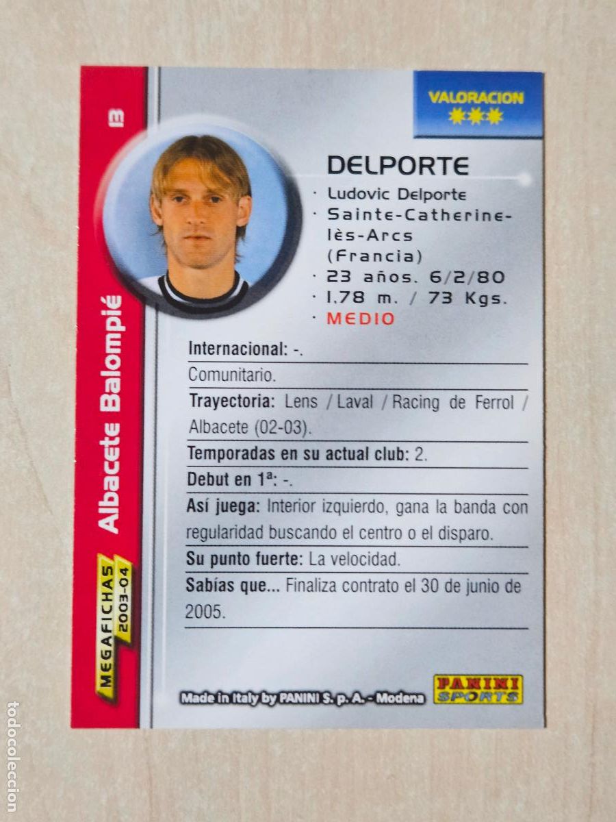 Cartes &agrave; collectionner de Football: CROMO N&ordm; 13 DELPORTE - MEGAFICHAS 2003 04 - ALBACETE