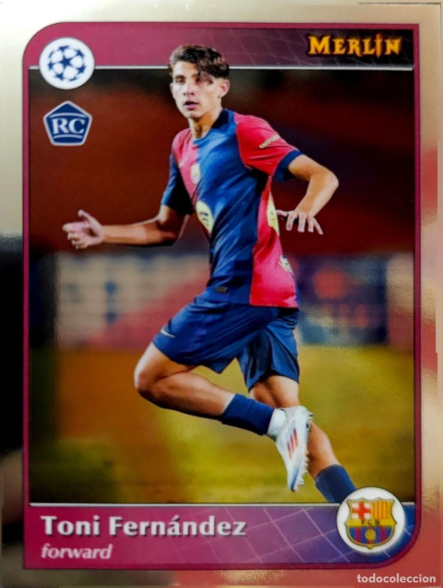Cartes &agrave; collectionner de Football: 35 Toni Fernandez - FC Barcelona - Topps Chrome MERLIN 2024 2025 24 25