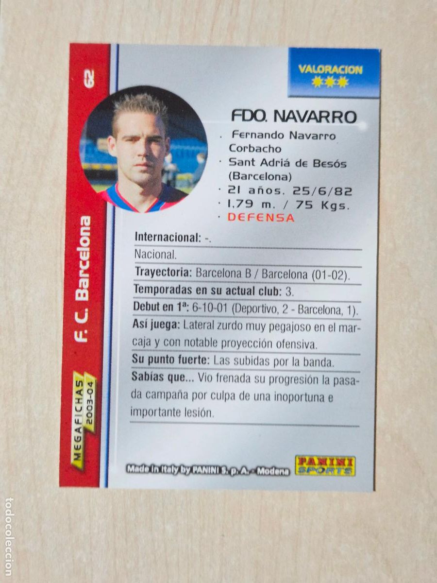 Cartes &agrave; collectionner de Football: CROMO N&ordm; 62 FERNANDO NAVARRO - MEGAFICHAS 2003 04 - BARCELONA