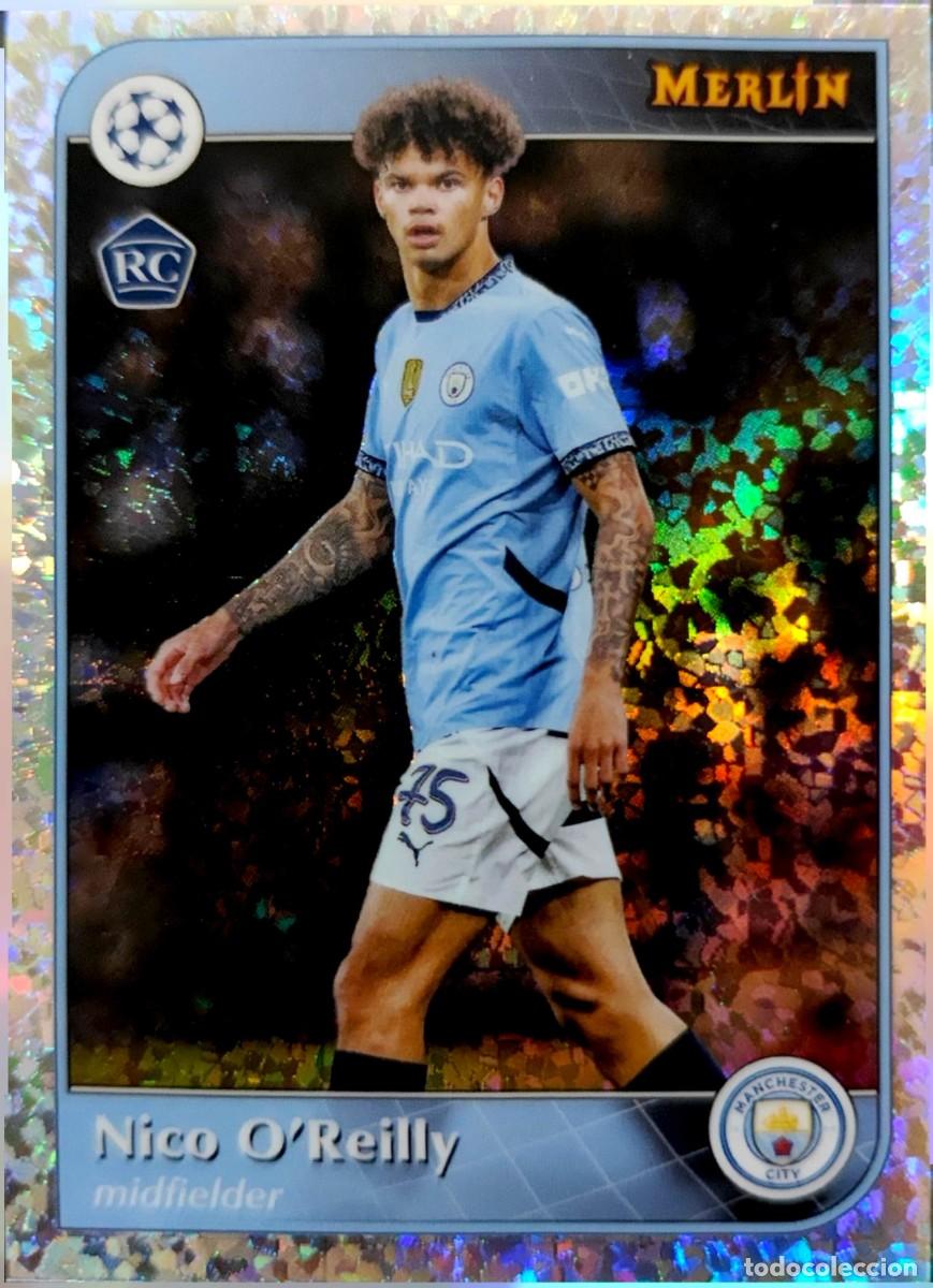 Football Stickers: 56 Nico O'Reilly - Manchester City - VERSION SPECKLE - Topps Chrome MERLIN 2024 2025 24 25