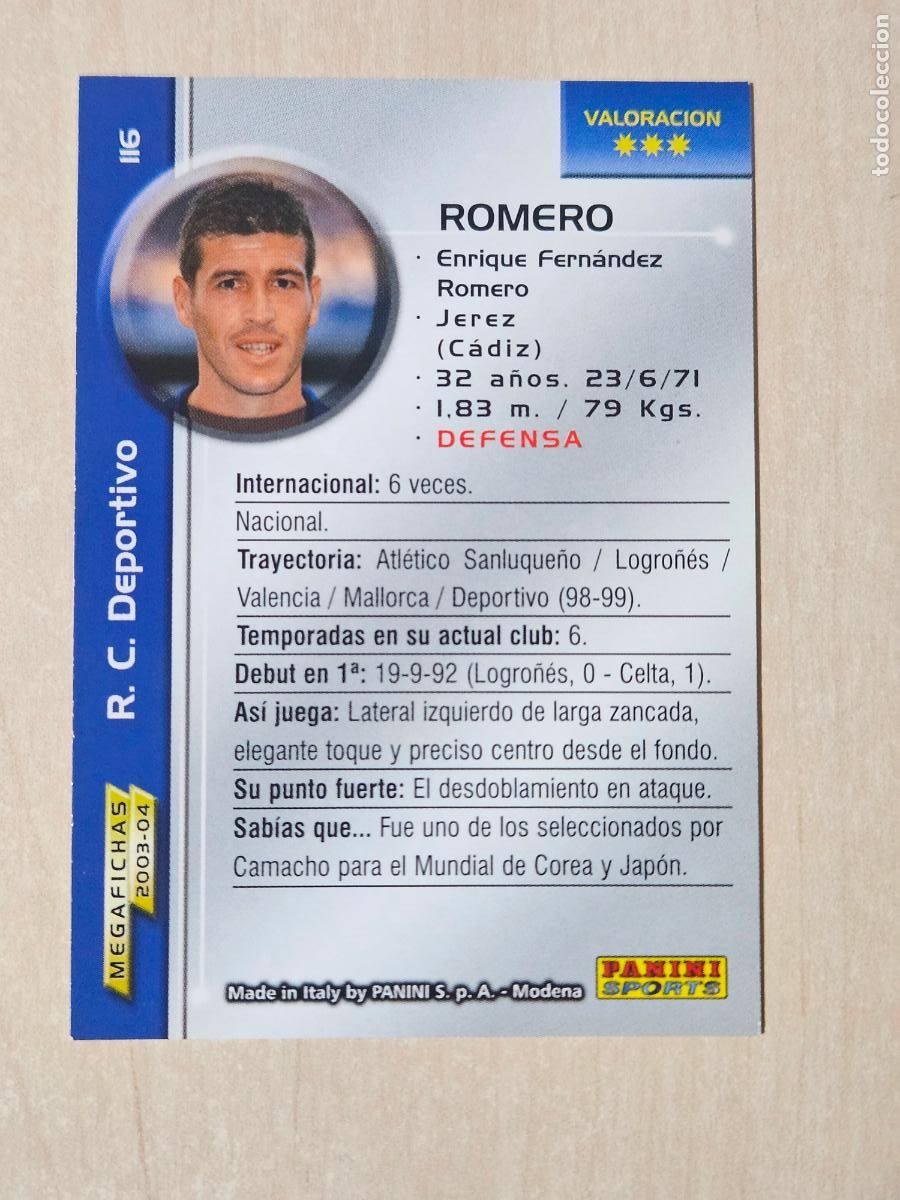 Cromos de Futebol: CROMO N&ordm; 116 ROMERO - MEGAFICHAS 2003 04 - DEPORTIVO DE LA CORU&Ntilde;A