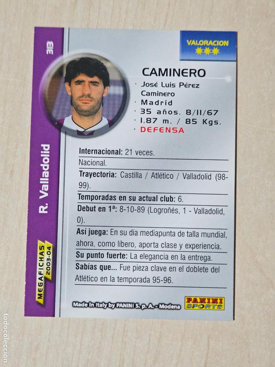 Cromos de F&uacute;tbol: CROMO N&ordm; 313 CAMINERO - MEGAFICHAS 2003 04 - REAL VALLLADOLID