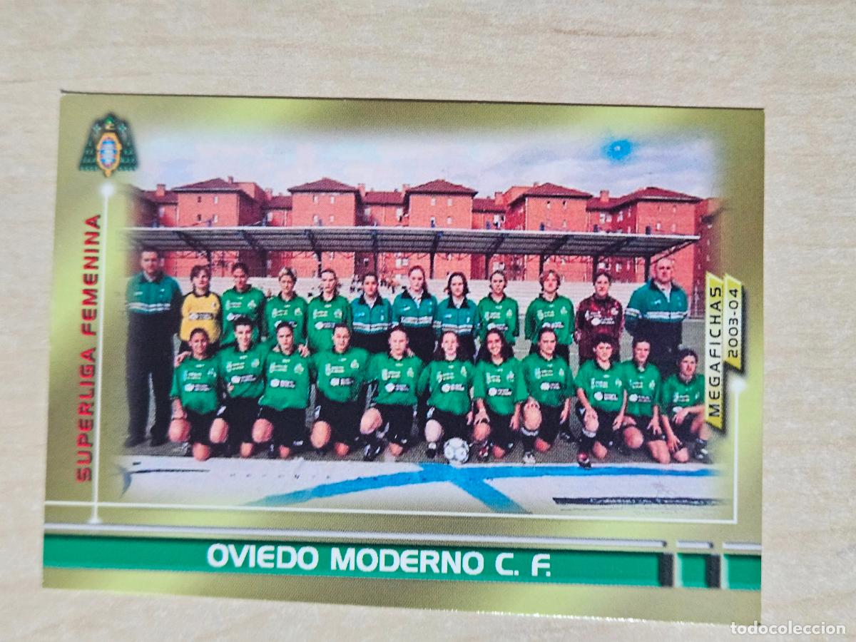 Cromos de F&uacute;tbol: CROMO N&ordm; 435 OVIEDO MODERNO - MEGAFICHAS 2003 04 - SUPERLIGA FEMENINA -