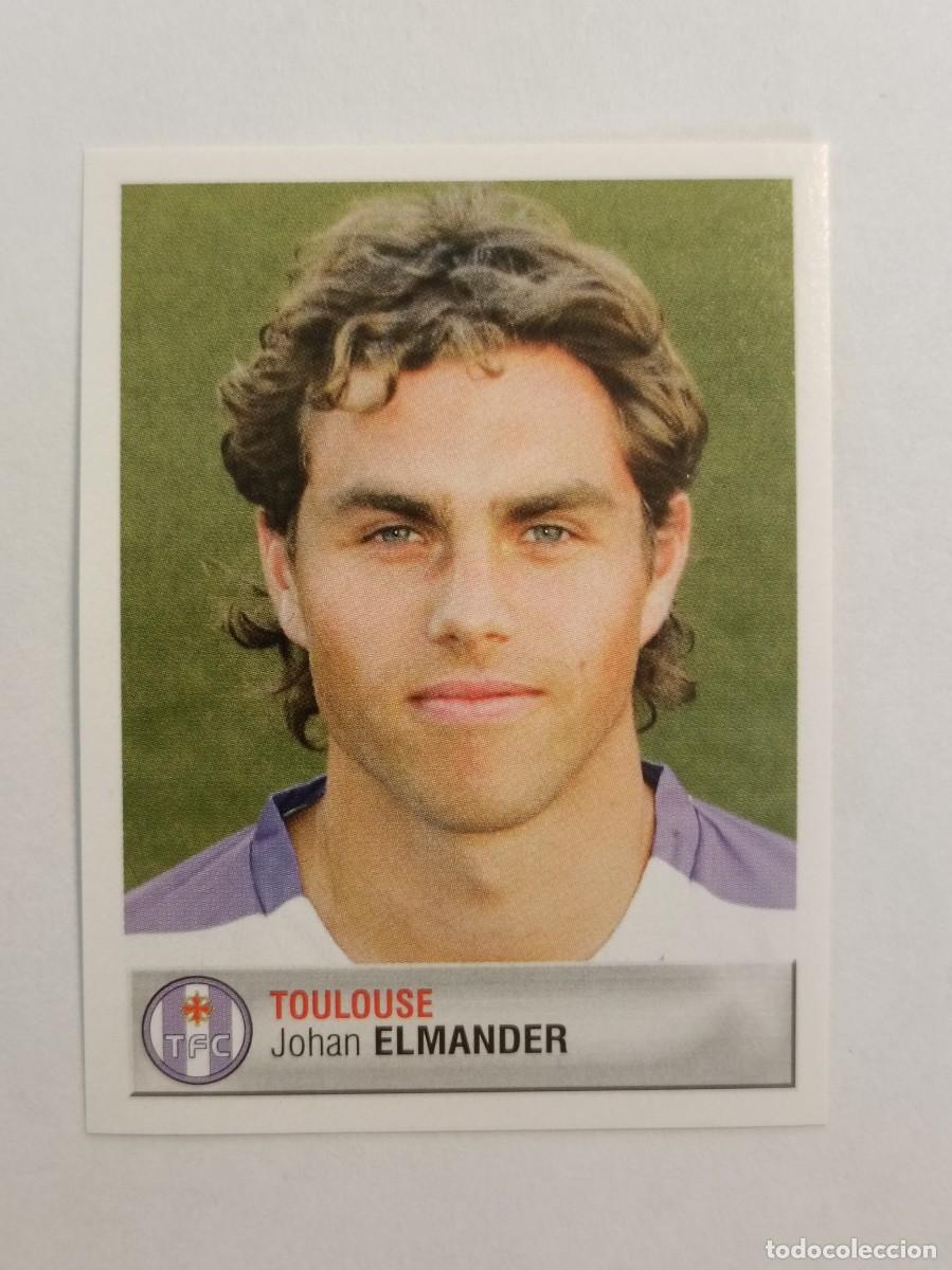 Cromos de F&uacute;tbol: #431 JOHAN ELMANDER (TOULOUSE) LIGUE 1 FOOT 2007 PANINI