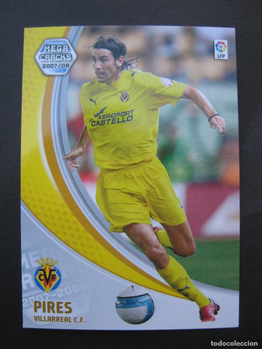 Figurine di Calcio: PIRES (VILLARREAL C.F.) - N&ordm; 336 - MEGACRACKS 2007-2008 - PANINI - 07-08.