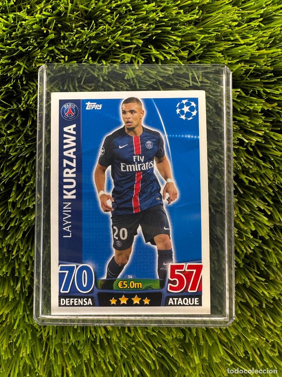 Cromos de F&uacute;tbol: N&ordm; 56 Layvin Kurzawa Paris Saint-Germain Match Attax 15 16