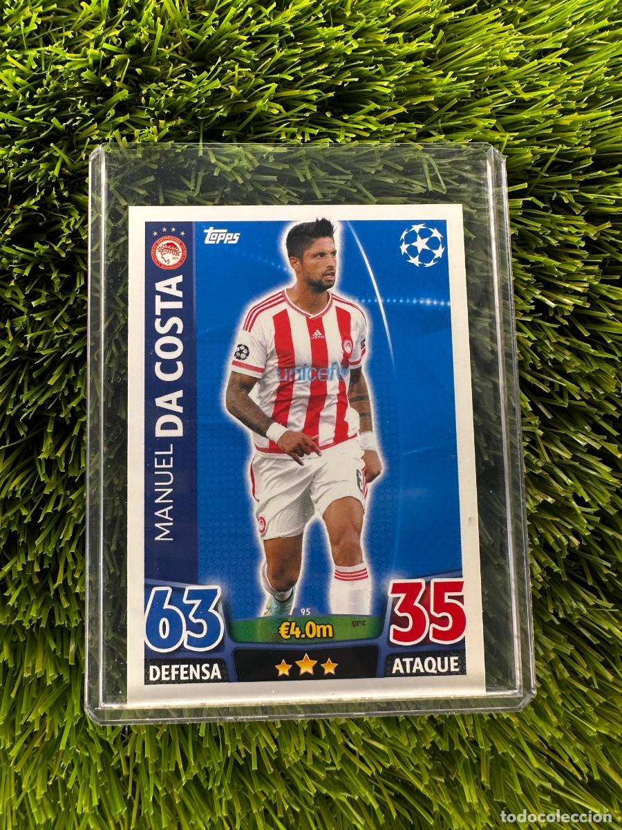 Cromos de F&uacute;tbol: N&ordm; 95 Manuel Da Costa Olympiacos FC Match Attax 15 16