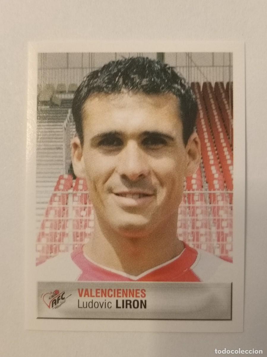 Cromos de F&uacute;tbol: #462 LUDOVIC LIRON (VALENCIENNES) LIGUE 1 FOOT 2007 PANINI