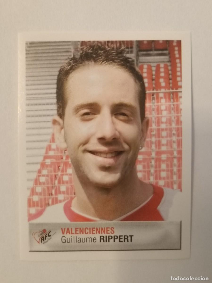 Cromos de F&uacute;tbol: #463 GUILLAUME RIPPERT (VALENCIENNES) LIGUE 1 FOOT 2007 PANINI