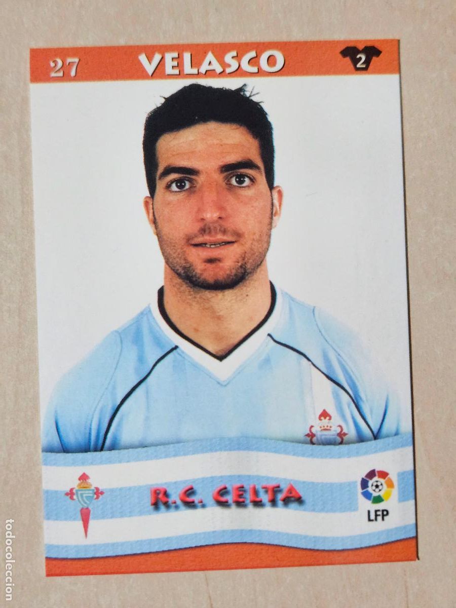 Cromos de F&uacute;tbol: FICHA N&ordm; 27 VELASCO - MUNDICROMO LIGA TOP 2003 - REAL CELTA