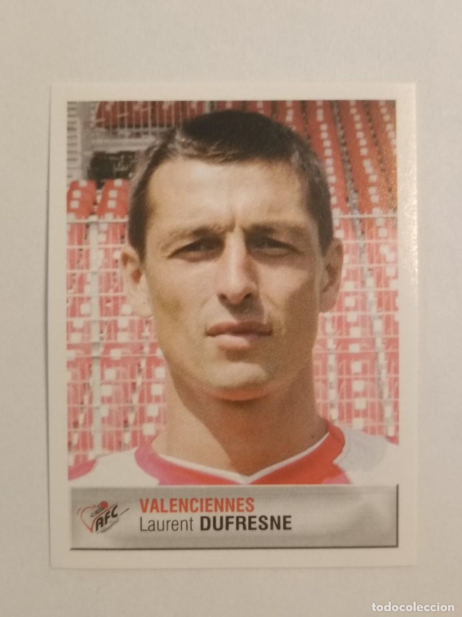 Cromos de F&uacute;tbol: #477 LAURENT DUFRESNE (VALENCIENNES) LIGUE 1 FOOT 2007 PANINI