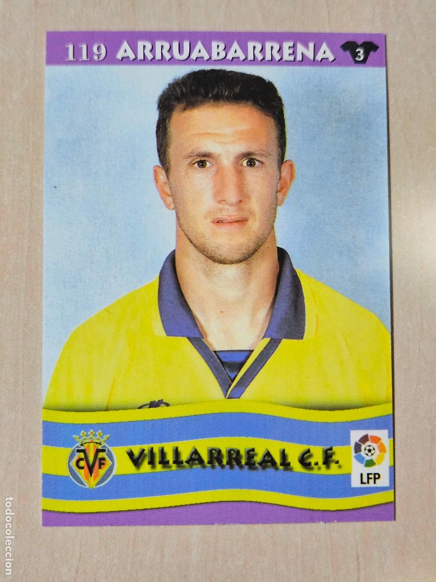 Cromos de Futebol: FICHA N&ordm; 119 ARRUABARRENA - MUNDICROMO LIGA TOP 2003 - VILLARREAL
