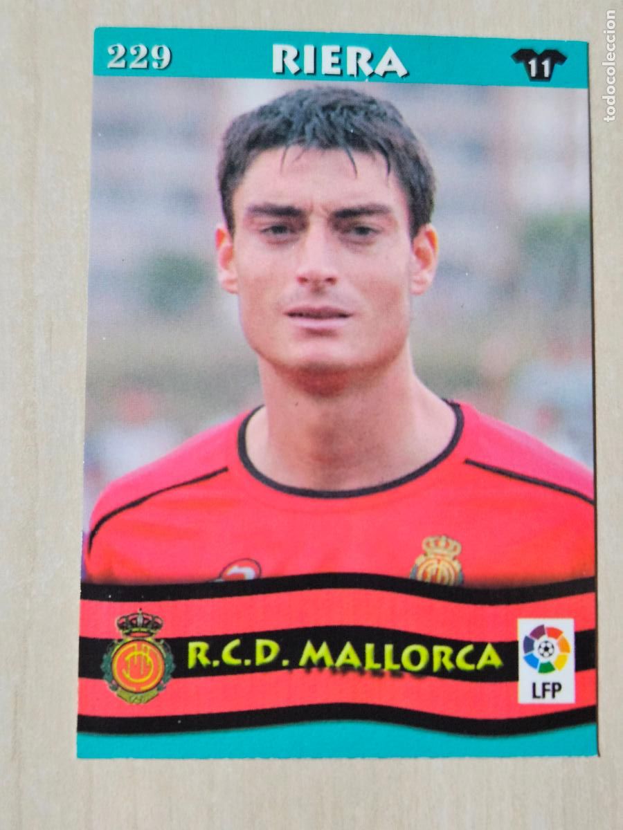 Cromos de F&uacute;tbol: FICHA N&ordm; 229 RIERA - MUNDICROMO LIGA TOP 2003 - MALLORCA