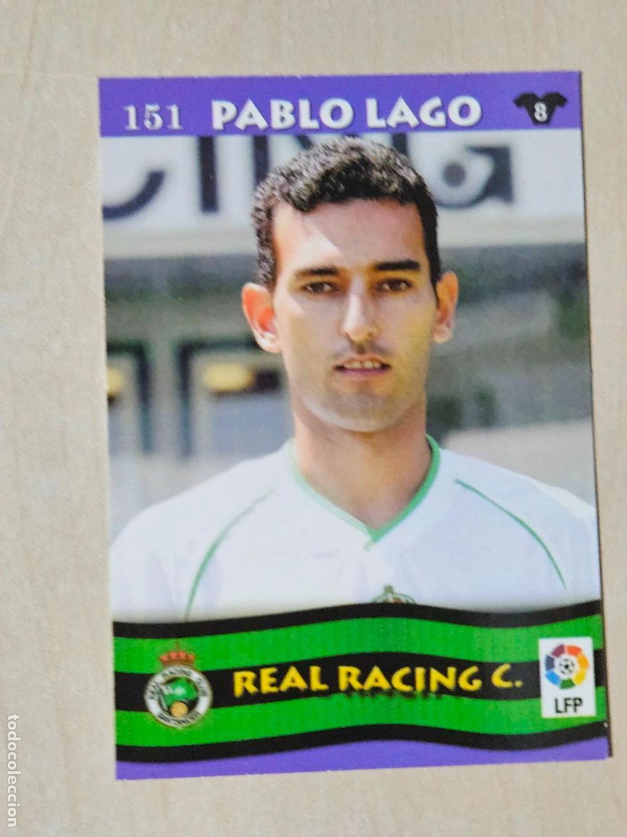 Cromos de F&uacute;tbol: FICHA N&ordm; 151 PABLO LAGO - MUNDICROMO LIGA TOP 2003 - RACING DE SANTANDER