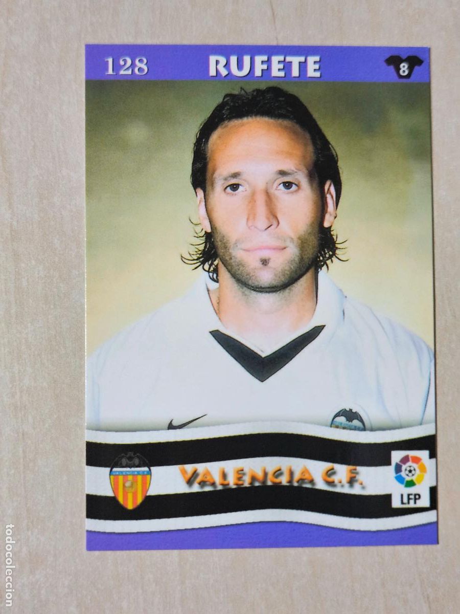 Cromos de F&uacute;tbol: FICHA N&ordm; 128 RUFETE - MUNDICROMO LIGA TOP 2003 - VALENCIA