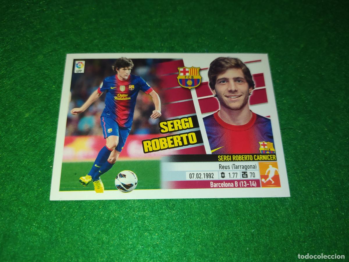Cartes &agrave; collectionner de Football: LIGA ESTE 2013 2014 13/14 NUEVO SIN PEGAR FC BARCELONA N&ordm; 13 SERGI ROBERTO