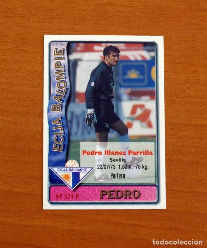 Fu&szlig;ball-Sticker: Ecija -N&ordm; 524 A-B Pedro-Casado -2&ordf; Divisi&oacute;n-Mundicromo Las Fichas de la Liga 1996-1997-96-97