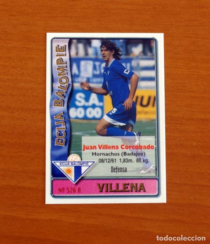 Cartes &agrave; collectionner de Football: Ecija -N&ordm; 526 A-B Villena-Sousa -2&ordf; Divisi&oacute;n-Mundicromo Las Fichas de la Liga 1996-1997-96-97