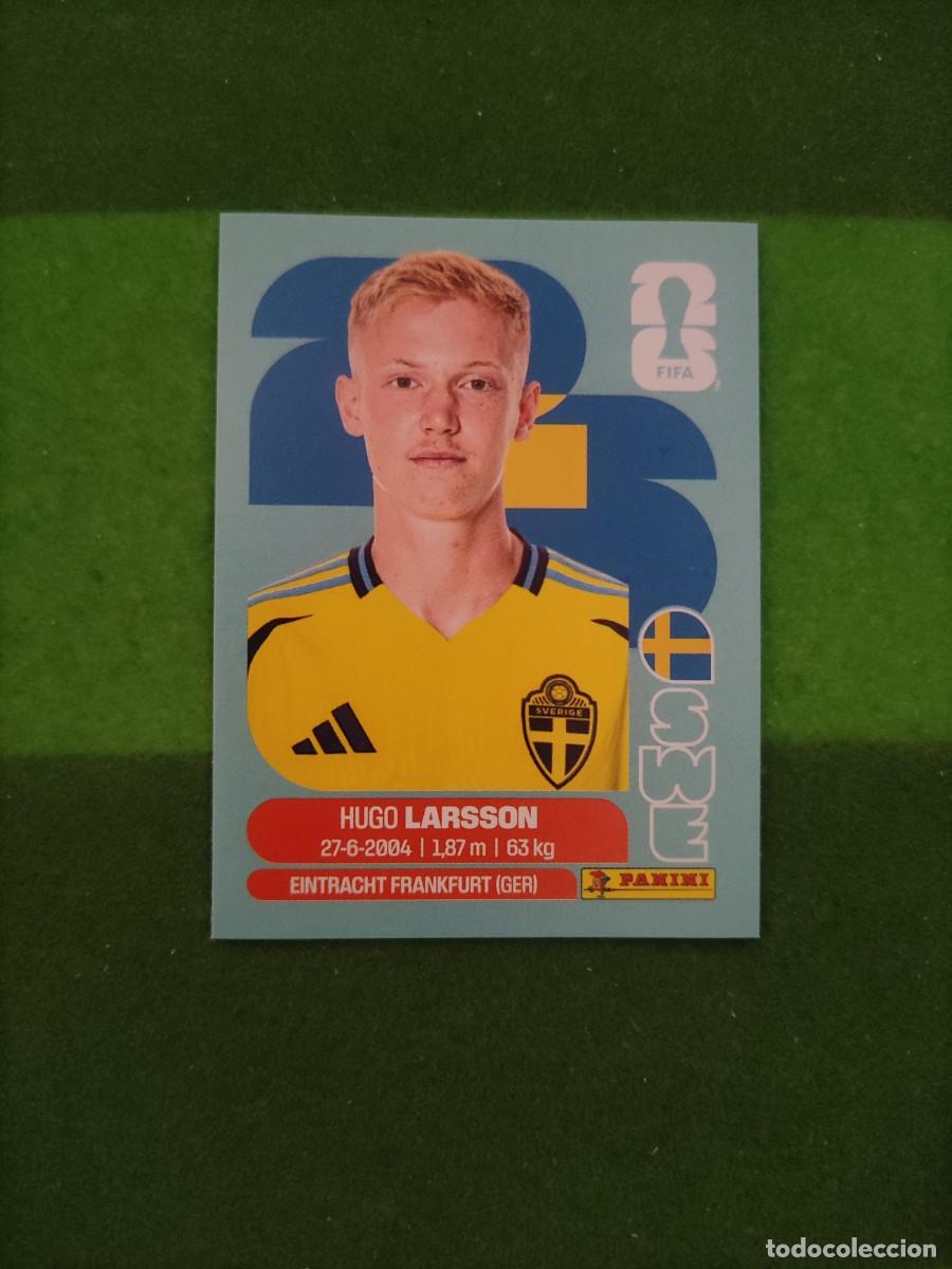 Cromos de F&uacute;tbol: Larsson Suecia SWE 9 Sticker Mundial 2026 FIFA World Cup / Sin pegar