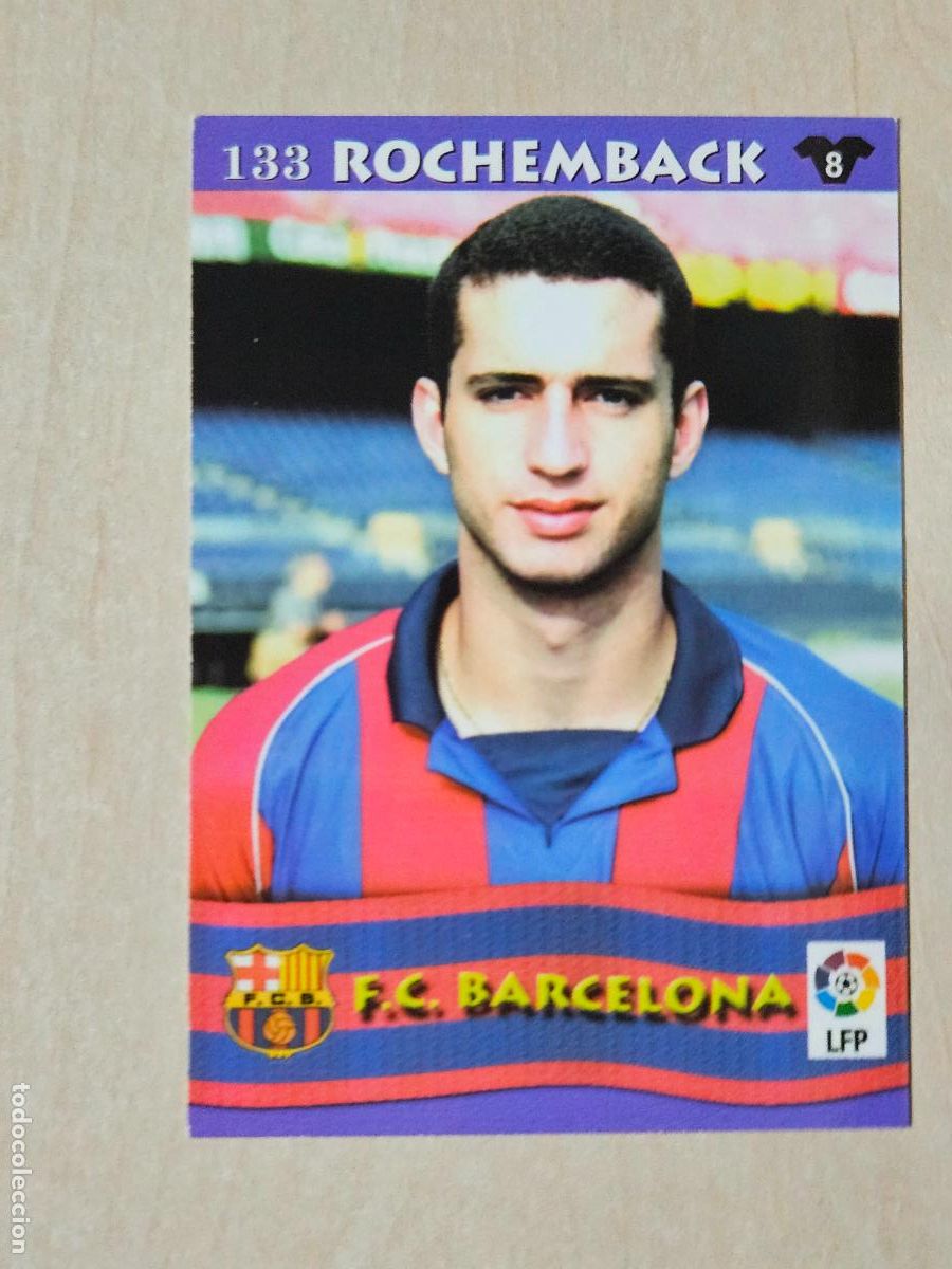 Cromos de F&uacute;tbol: FICHA N&ordm; 133 ROCHEMBACK - MUNDICROMO LIGA TOP 2003 - BARCELONA