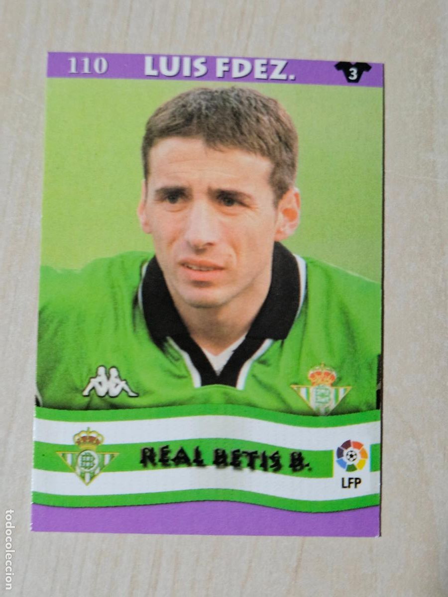 Cromos de F&uacute;tbol: FICHA N&ordm; 110 LUIS FERNANDEZ - MUNDICROMO LIGA TOP 2003 - REAL BETIS