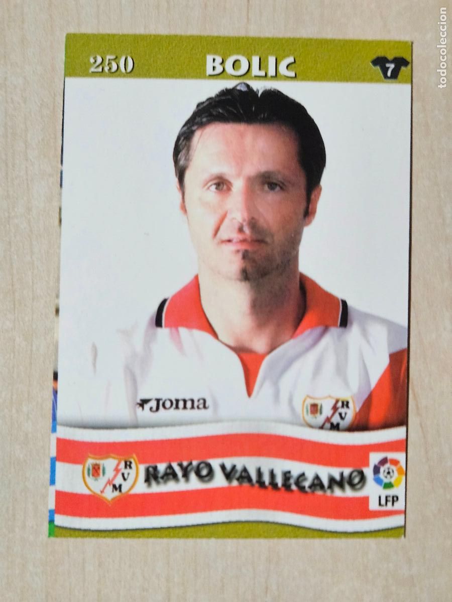Cromos de F&uacute;tbol: FICHA N&ordm; 250 BOLIC - MUNDICROMO LIGA TOP 2003 - RAYO VALLECANO