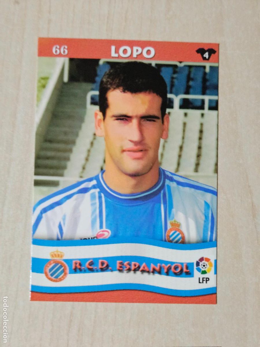 Cromos de F&uacute;tbol: FICHA N&ordm; 66 LOPO - MUNDICROMO LIGA TOP 2003 - ESPANYOL