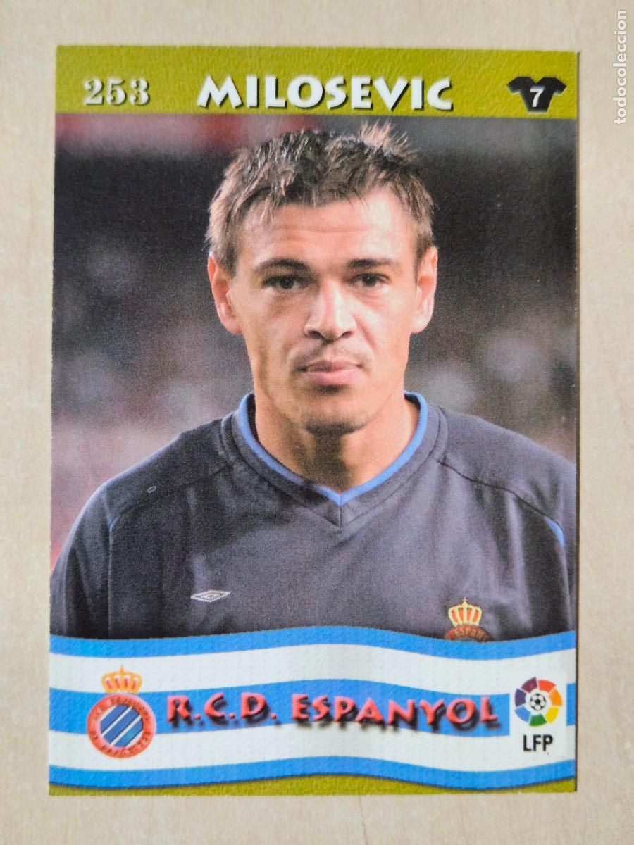 Cartes &agrave; collectionner de Football: FICHA N&ordm; 253 MILOSEVIC - MUNDICROMO LIGA TOP 2003 - ESPANYOL
