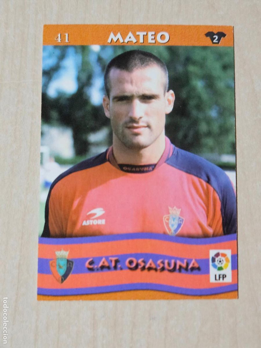 Cartes &agrave; collectionner de Football: FICHA N&ordm; 41 MATEO - MUNDICROMO LIGA TOP 2003 - OSASUNA